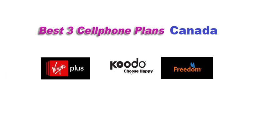 Best 3 Cheapest Cell Phone Plans in Canada